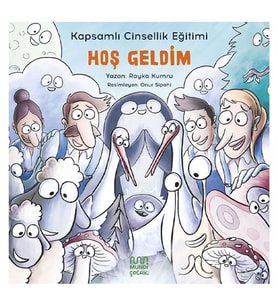 Kapsamlı Cinsellik Eğitimi: Hoş Geldim Mundi Çocuk