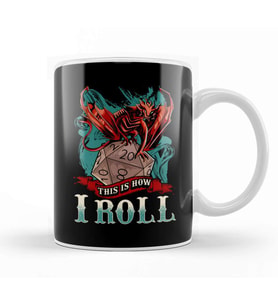 This Is How I Roll RPG Tabletop Gaming Dice Pun Kupa Bardak Porselen