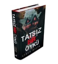 Tatsız Bir Öykü (Ciltli)