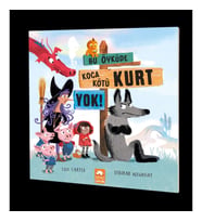 Bu Öyküde Koca Kötü Kurt Yok