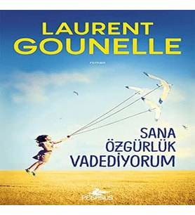 Sana Özgürlük Vadediyorum