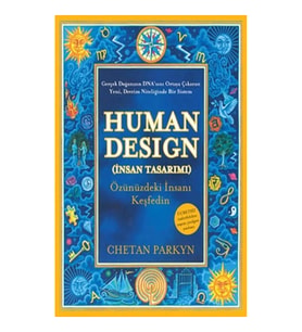Human Design (İnsan Tasarımı)