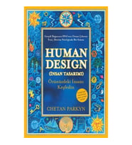 Human Design (İnsan Tasarımı)