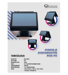 QUATRONIC 15.6 Dokunmatik (İki Ekranlı) P1561E-D CORE i5 4GB RAM- 128GB SSD- FDOS- POS PC
