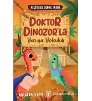 Doktor Dinozorla Yazıya Yolculuk - Keşiflerle Dünya Tarihi 2