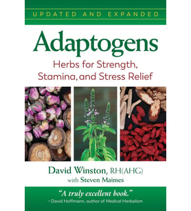 Adaptogens: Herbs For Strength, Stamina, And Stress Relief