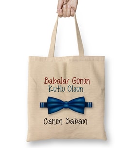 Babalar Günü Babaya Hediye 015 Bez Çanta Uzun Saplı