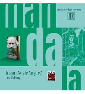 Mandala Dünyası - İnsan Neyle Yaşar?