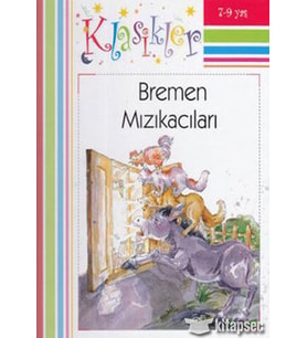 BREMEN MIZIKCILARI - FİNAL KÜLTÜR SANAT YAYINLARI