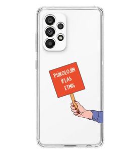 Samsung Galaxy A53 Uyumlu Psikolojim İflas Etmiş Tasarımlı Şeffaf Telefon Kılıfı