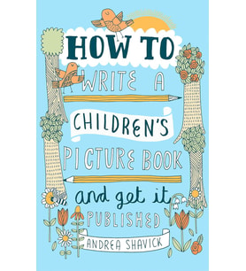 How To Write A Children'S Picture Book And Get It Published, 2Nd Edition (Krem)