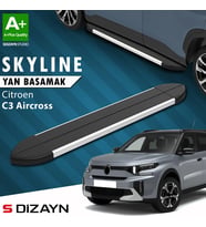 S-Dizayn Citroen C3 Aircross 2 Skyline Aluminyum Yan Basamak 183 Cm 2024 Üzeri A+ Kalite