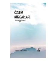 Özlem Rüzgarları Gönüllerde Çisenti