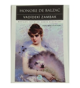 Vadideki Zambak Honore De Balzac. 284 Sayfa