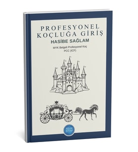 Profesyonel Koçluğa Giriş, Hasibe Sağlam