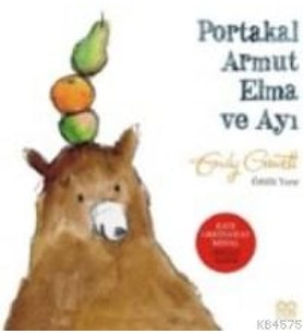 Portakal Armut Elma ve Ayı