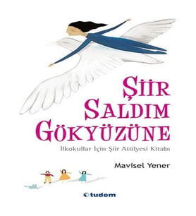 Şiir Saldım Gökyüzüne