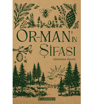ORMAN’IN ŞİFASI