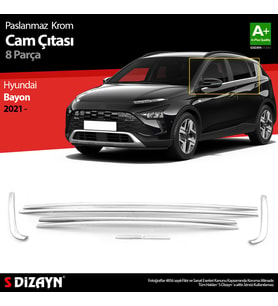 Hyundai Bayon Krom Cam Çıtası 8 Prç. 2021-2024