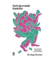 Koltuğumdaki Kadınlar