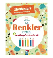 Montessori Kazanımlar Dünyası - İlk Renkler Kitabım (2-4 yaş)