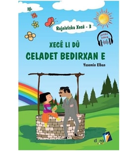 Rojniviska Xece 3 - Xece Li Dü Celadet Bedirxan E / Yasemin Elban  9786058011946 (Renksiz)