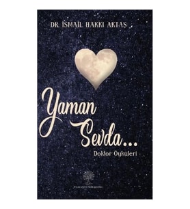 Yaman Sevda - Doktor Öyküleri