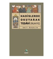 Hadislerde Okuyarak Tedavi (Rukye)