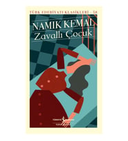 Zavallı Çocuk - Türk Edebiyatı Klasikleri