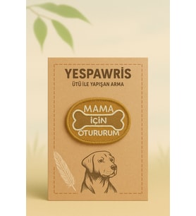 Mama İçin Otururum Köpek Arması - Bandana, Kıyafet ve Çantalara Uygun Eğlenceli Ütüyle Yapışan Arma (Çok Renkli)