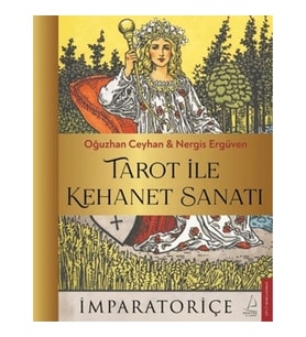 Tarot İle Kehanet Sanatı