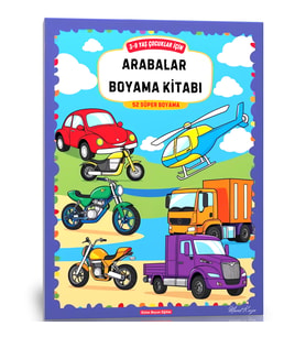 3-9 YAŞ Çocuklar İçin ARABALAR Boyama Kitabı (52 Süper Boyama)