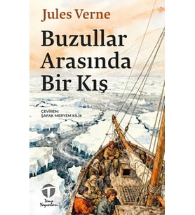 Buzullar Arasında Bir Kış