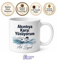 Akıntıya Karşı Yüzüyorum Yazılı Kupa Bardak Motivasyon Hediye