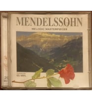 (Plak Değildir CD dir) CD Mendelssohn Melodic Maaterpieces TiheRose Collection CD (Karışık)