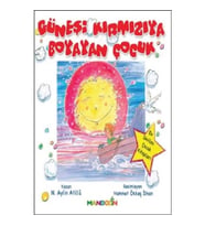 Güneşi Kırmızıya Boyayan Çocuk