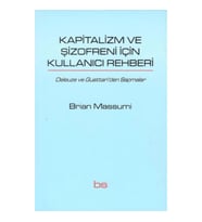 Kapitalizm ve Şizofreni için Kullanıcı Rehberi