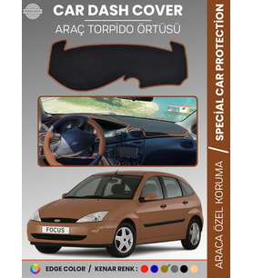 FORD FOCUS 1 (1998-2005) Torpido Örtüsü Panel Torpido Koruma Tam Uyum Çatlamayı Önler Kolay Montaj