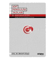 Sufi Psikolojisi Yazıları 1