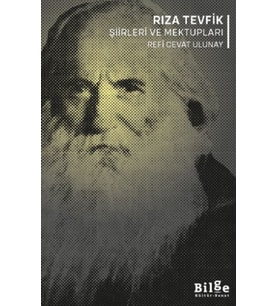 Rıza Tevfik Şiirleri ve Mektupları