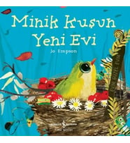 Minik Kuşun Yeni Evi
