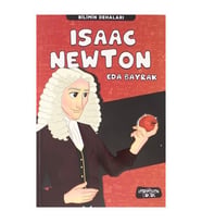 Bilimin Dehaları Isaac Newton - Eda Bayrak