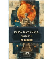 Para Kazanma Sanatı & Zengin Olmanın Altın Kuralları
