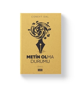 METİN OLMA DURUMU