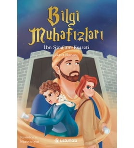 Bilgi Muhafızları 2 İbn Sînâ’nın Esareti