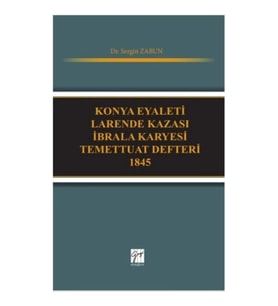 Konya Eyaleti Larende Kazası İbrala Karyesi Temettuat Defteri 1845