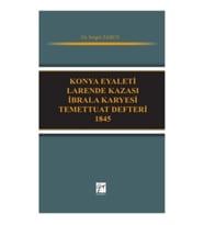 Konya Eyaleti Larende Kazası İbrala Karyesi Temettuat Defteri 1845