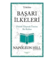 Başarı İlkeleri - Kısaltılmış Klasikler Serisi