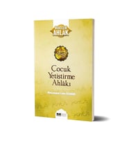 Çocuk Yetiştirme Ahlakı - M. Emin Yıldırım - Siyer Yayınları
