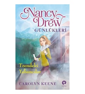 Trendeki Yabancılar - Nancy Drew Günlükleri 2